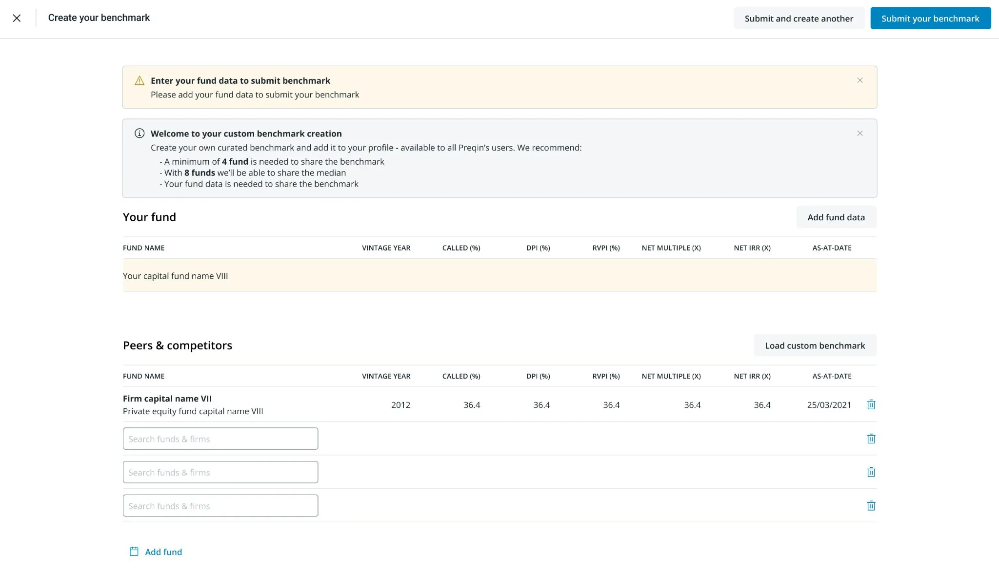 The custom benchmark builder. A panel headed Welcome to your custom benchmark creation states three rules: a minimum of four funds is needed to share the benchmark, with eight funds the median can be shared, and the submitter's own fund data is required. Below it, an empty Your fund row above a Peers and competitors table.
