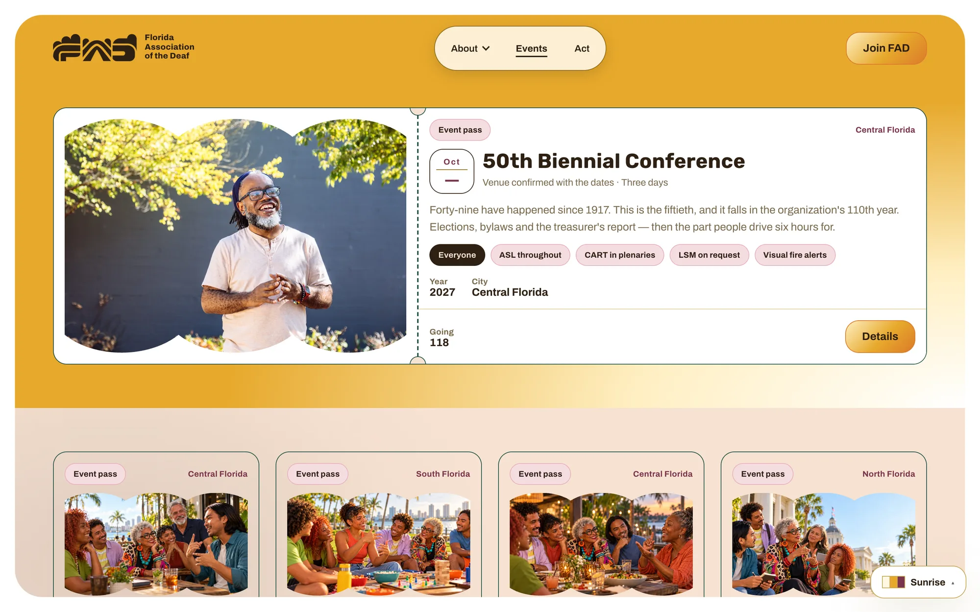 The Sunrise events page: a marigold band with a ticket-shaped card for the 50th Biennial Conference, a photo of a Deaf man laughing mid-sign, access tags reading ASL throughout, CART in plenaries, LSM on request, and Visual fire alerts, and a row of event cards below.