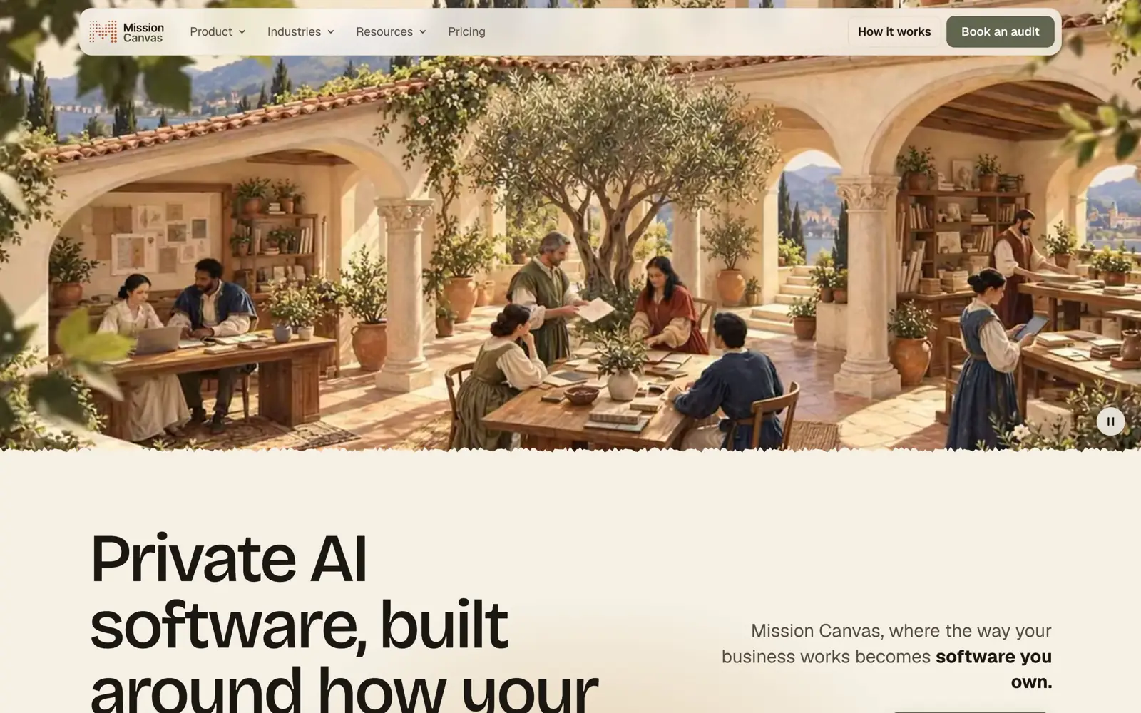 Daybreak before the fix: a painted courtyard of people in Renaissance dress working at wooden tables under stone arches fills the screen; the headline Private AI software, built begins at the very bottom edge.
